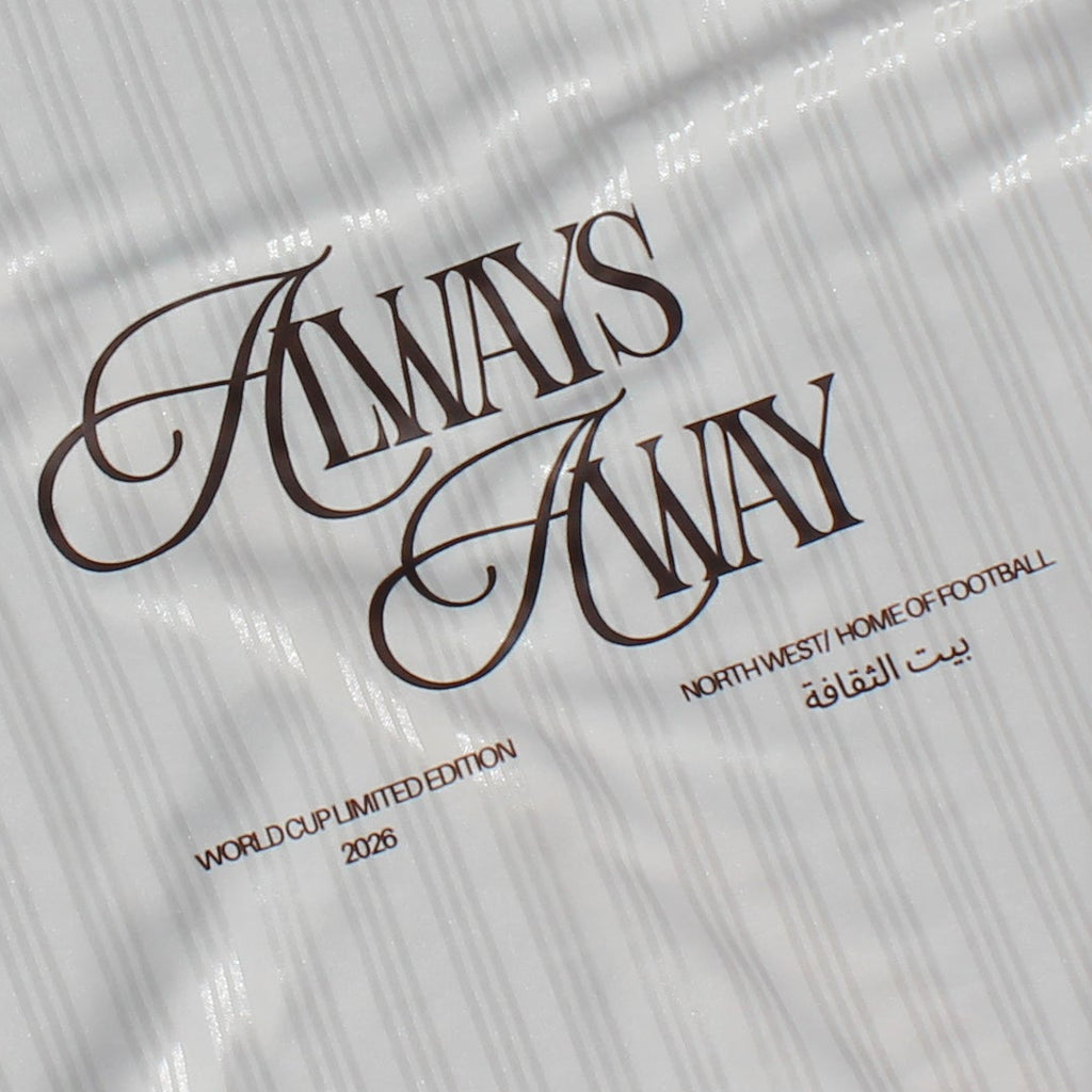 Limited Edition 2026 World Cup Always Away Shirt